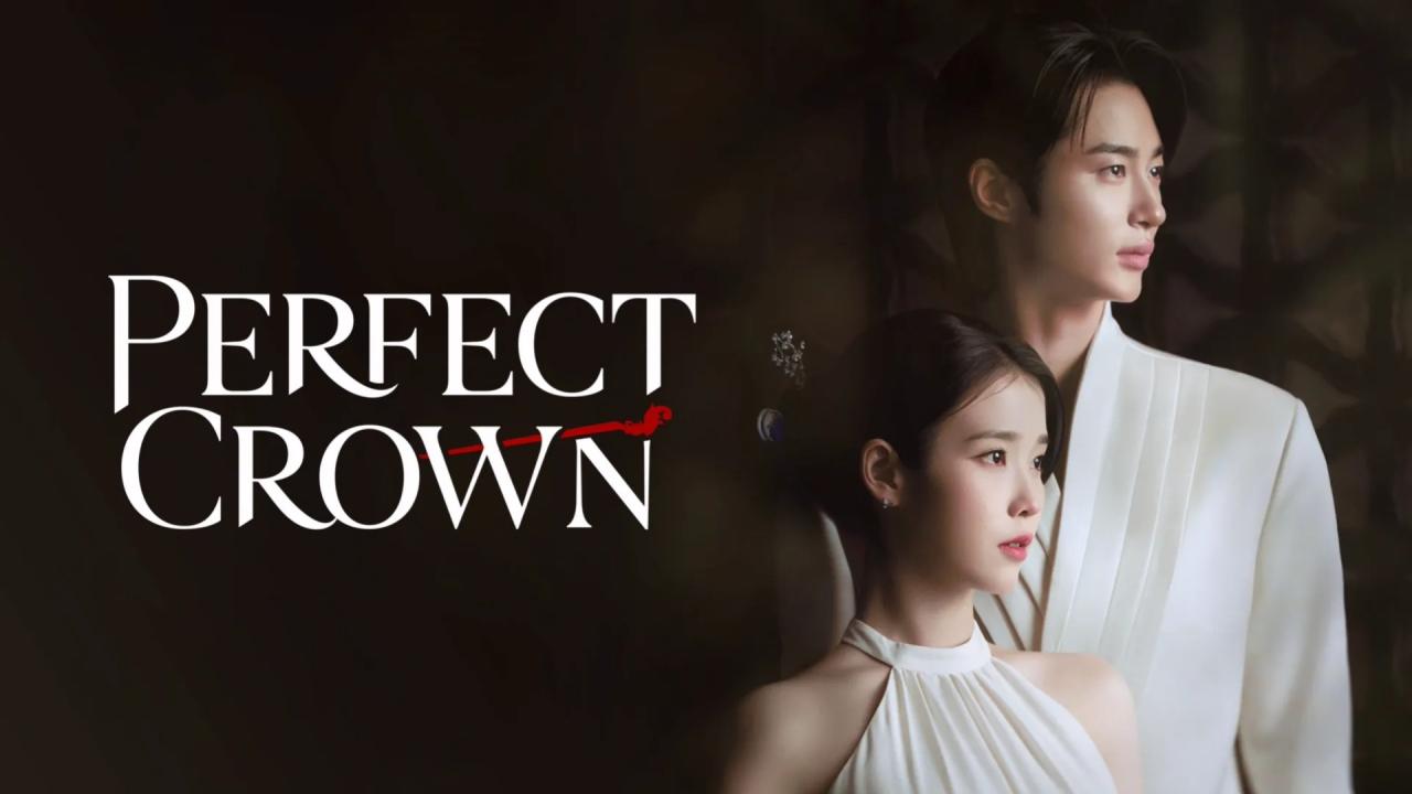 مشاهدة مسلسل Perfect Crown الحلقة 7 السابعة مترجمة كامل HD