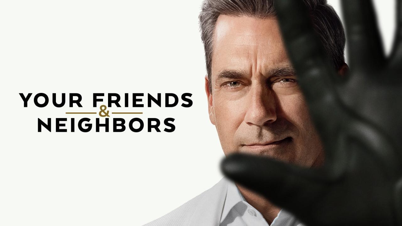مشاهدة مسلسل Your Friends & Neighbors الموسم الثاني الحلقة 7 السابعة مترجمة كامل HD
