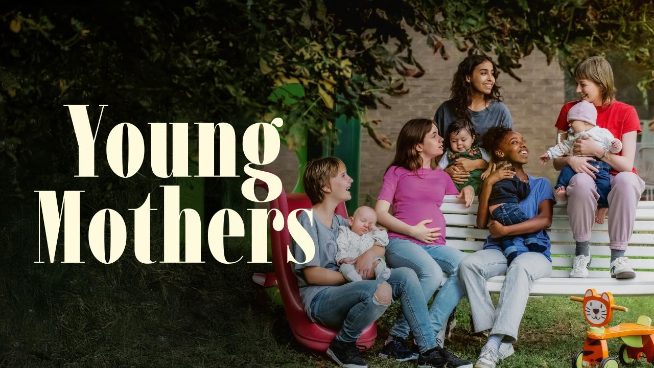 مشاهدة فيلم Young Mothers 2025 مترجم كامل HD